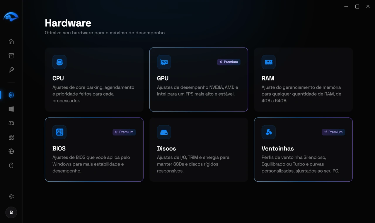 Ajuste o seu hardware de verdade